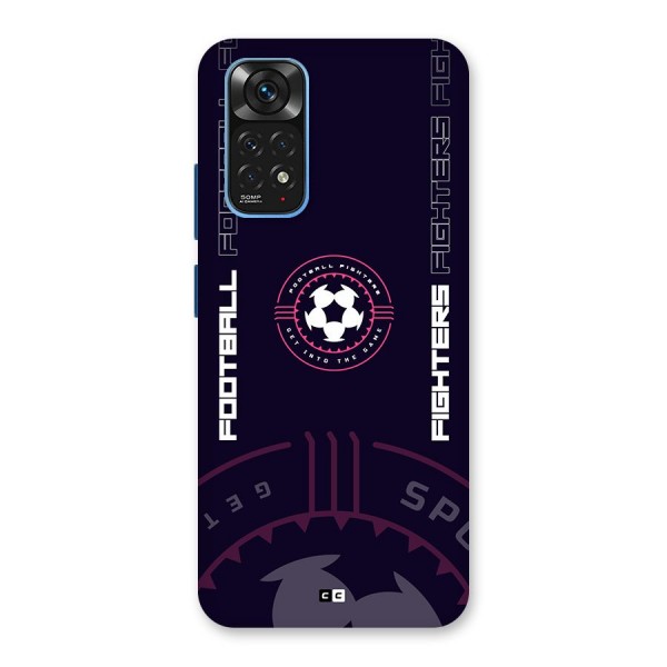 Football Fighters Back Case for Redmi Note 11S