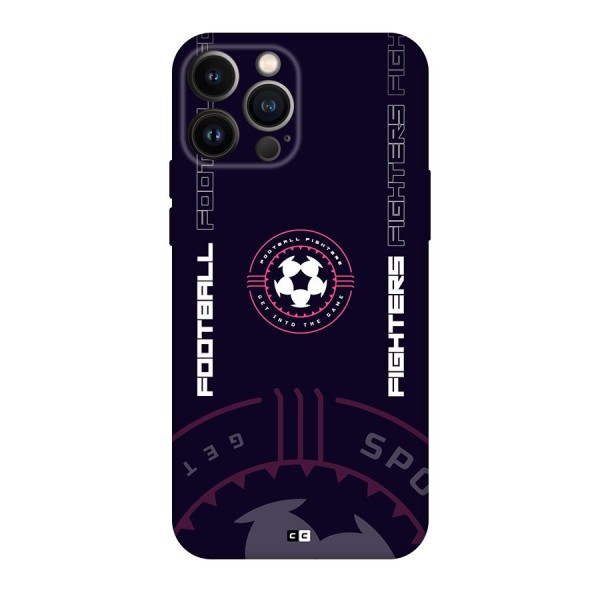 Football Fighters Back Case for iPhone 13 Pro Max