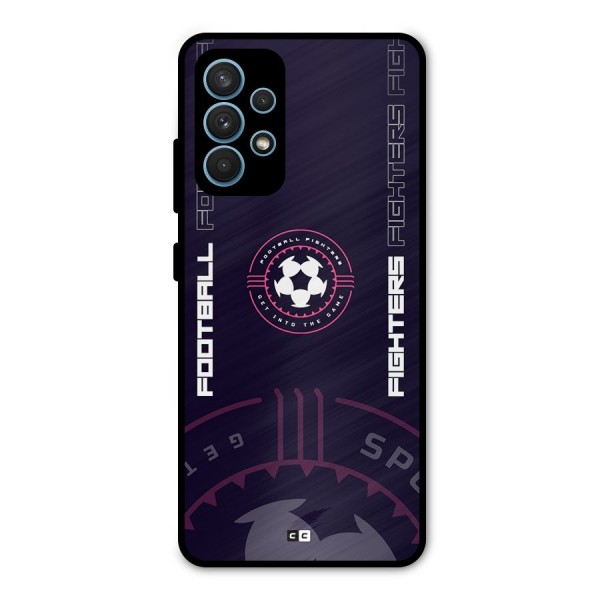 Football Fighters Metal Back Case for Galaxy A32