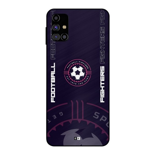 Football Fighters Metal Back Case for Galaxy M31s