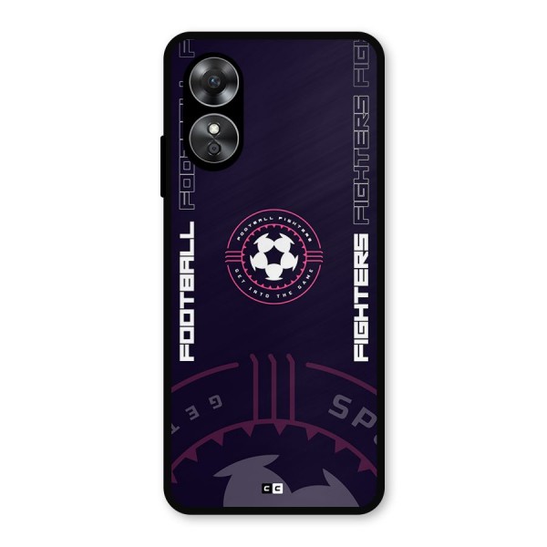 Football Fighters Metal Back Case for Oppo A17