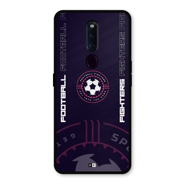 Football Fighters Metal Back Case for Oppo F11 Pro