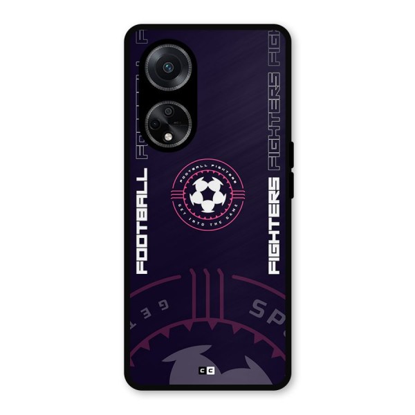 Football Fighters Metal Back Case for Oppo F23