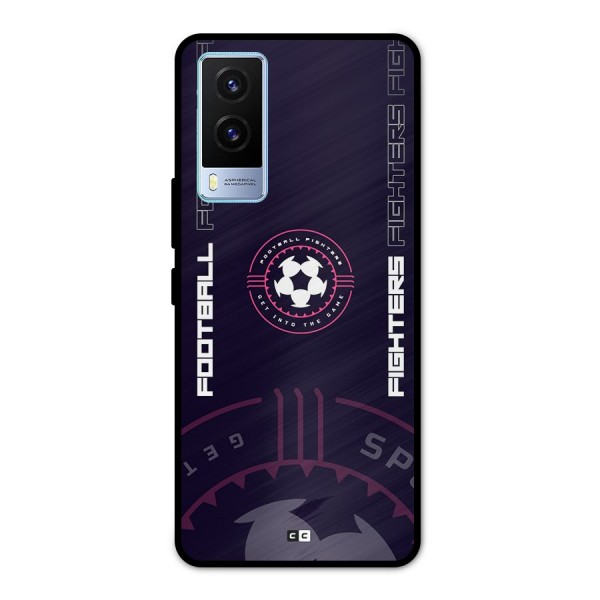 Football Fighters Metal Back Case for Vivo V21e 5G