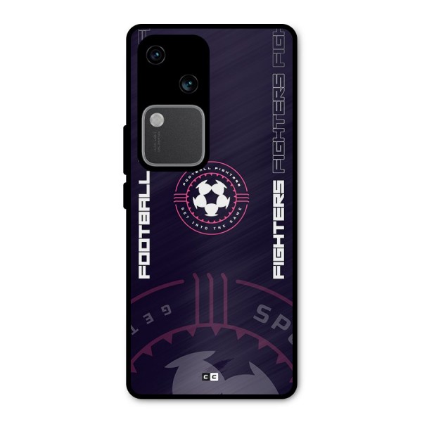 Football Fighters Metal Back Case for Vivo V30