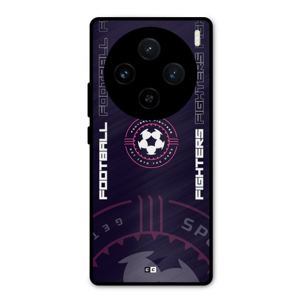 Football Fighters Metal Back Case for Vivo X100