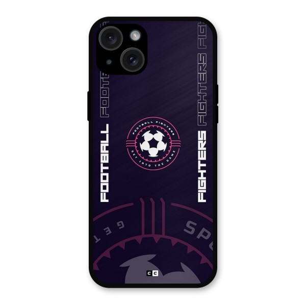 Football Fighters Metal Back Case for iPhone 15 Plus