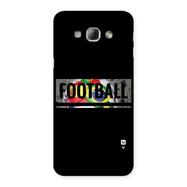 Football Typography Back Case for Galaxy A8