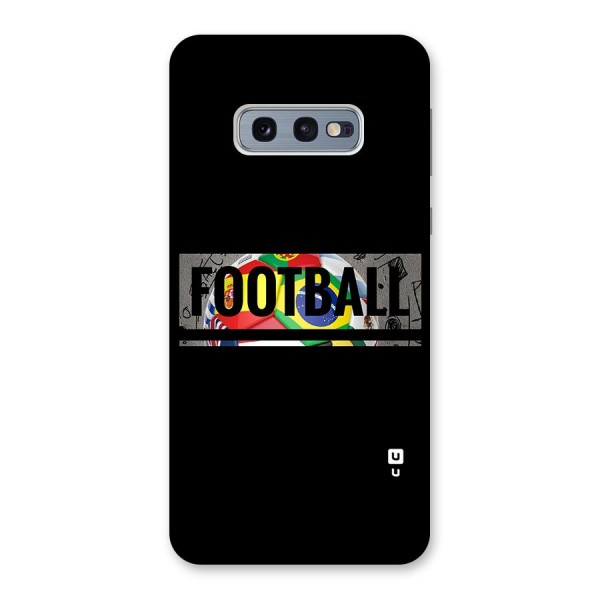 Football Typography Back Case for Galaxy S10e