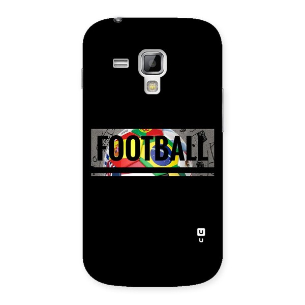 Football Typography Back Case for Galaxy S Duos