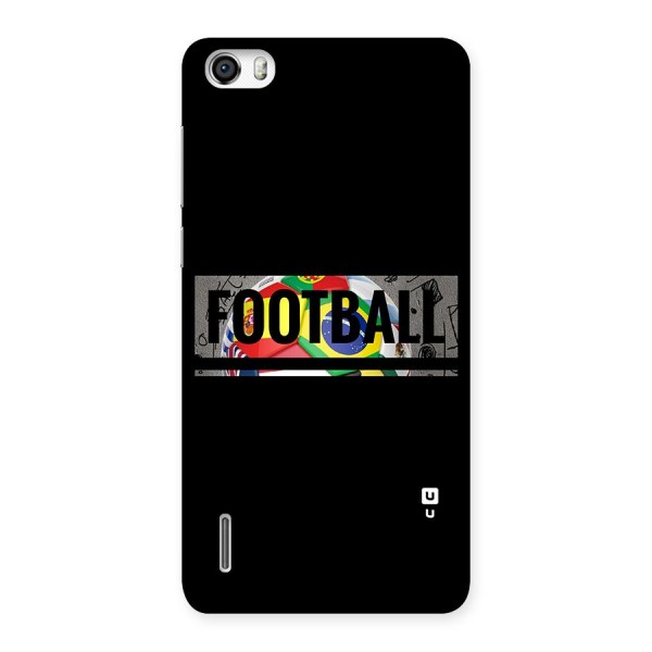 Football Typography Back Case for Honor 6