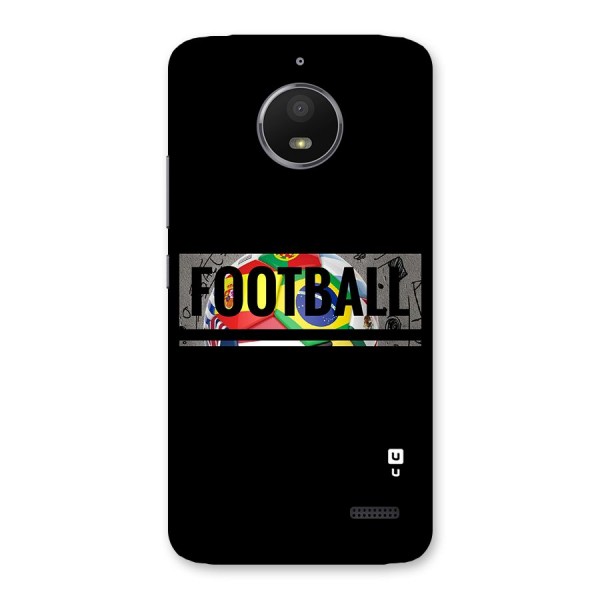 Football Typography Back Case for Moto E4