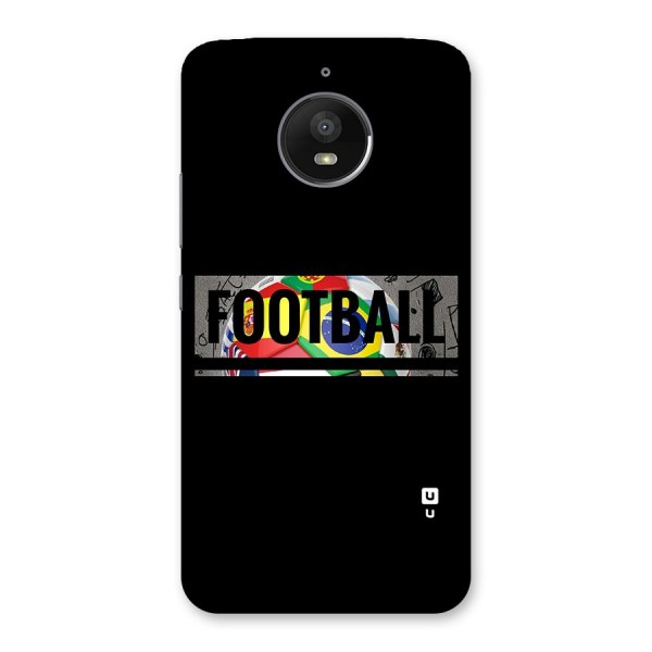 Football Typography Back Case for Moto E4 Plus