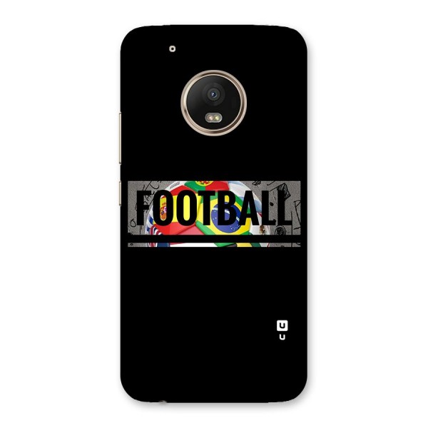 Football Typography Back Case for Moto G5 Plus