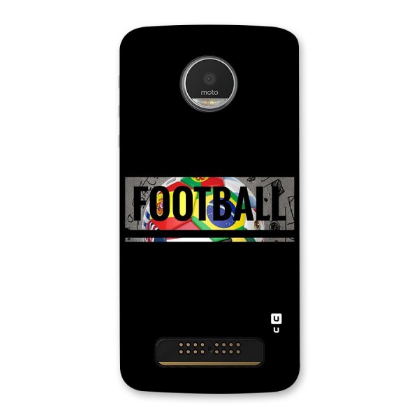 Football Typography Back Case for Moto Z Play