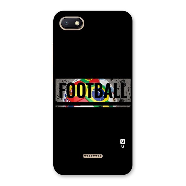 Football Typography Back Case for Redmi 6A