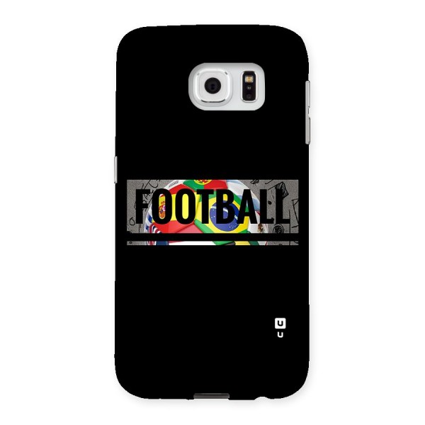 Football Typography Back Case for Samsung Galaxy S6