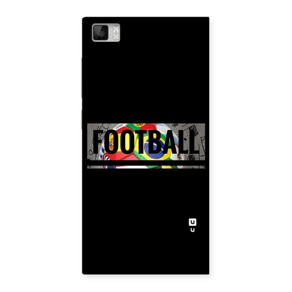 Football Typography Back Case for Xiaomi Mi3