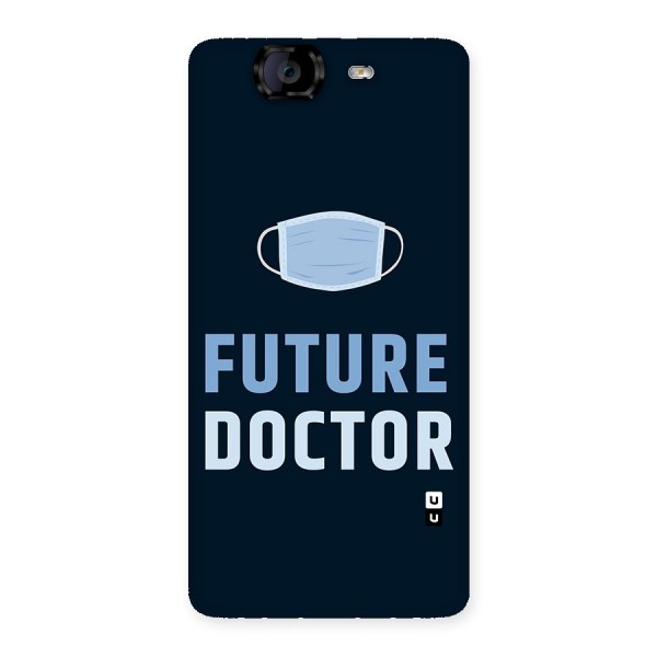 Future Doctor Back Case for Canvas Knight A350