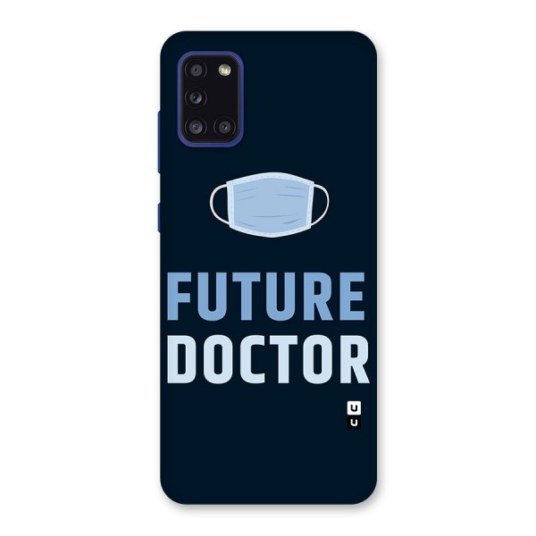 Future Doctor Back Case for Galaxy A31