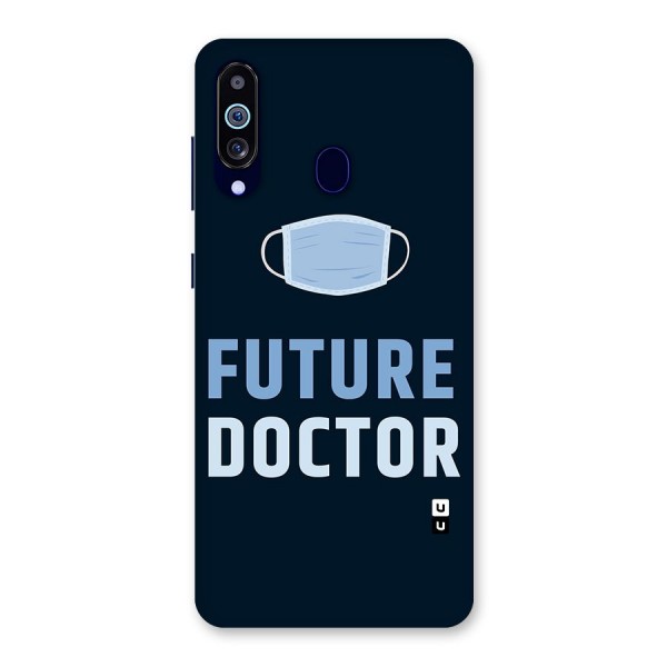 Future Doctor Back Case for Galaxy A60