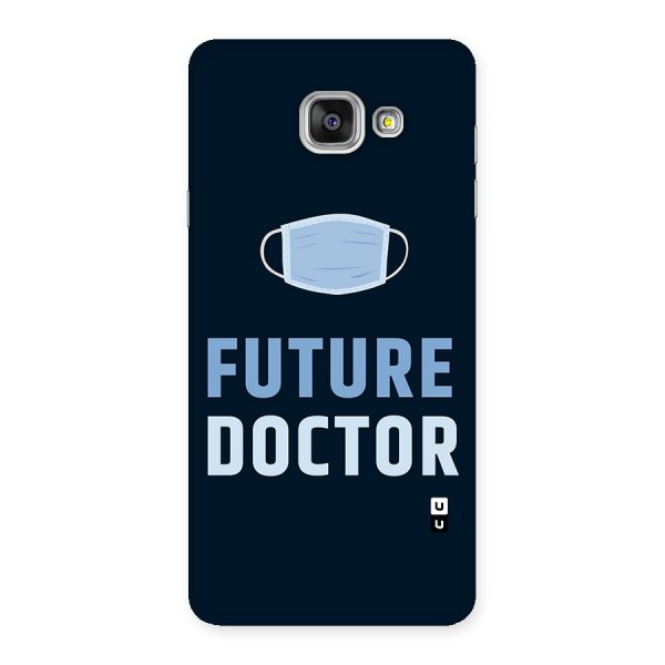 Future Doctor Back Case for Galaxy A7 2016