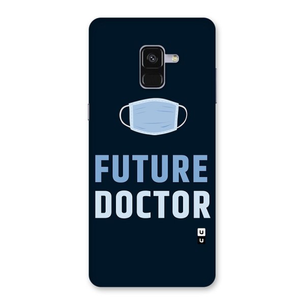 Future Doctor Back Case for Galaxy A8 Plus