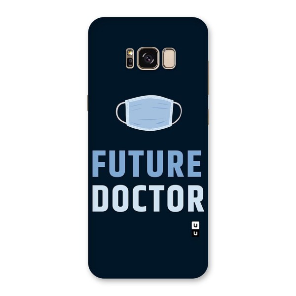 Future Doctor Back Case for Galaxy S8 Plus