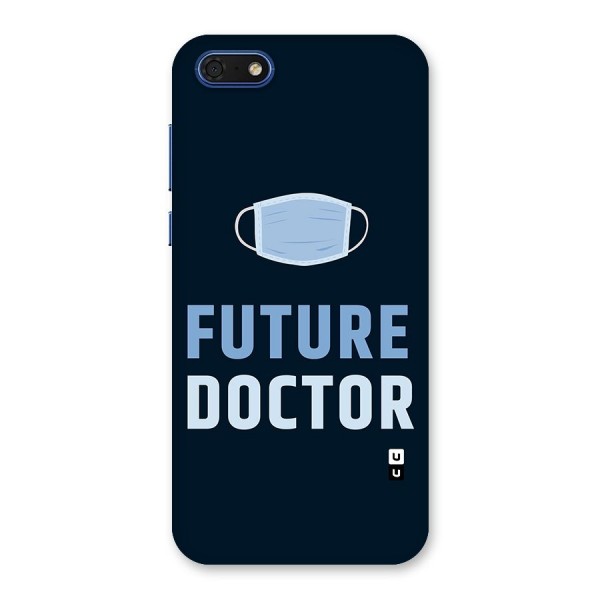 Future Doctor Back Case for Honor 7s