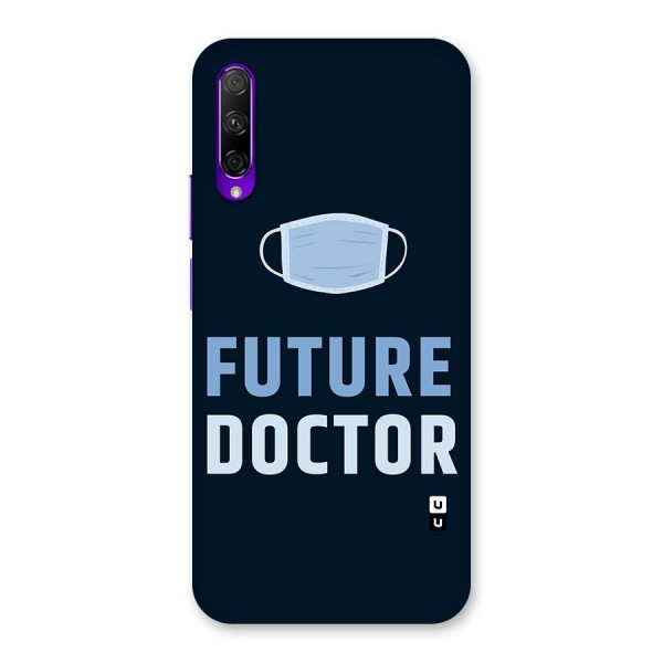 Future Doctor Back Case for Honor 9X Pro