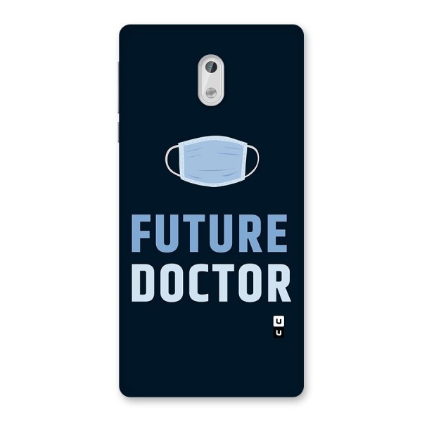 Future Doctor Back Case for Nokia 3