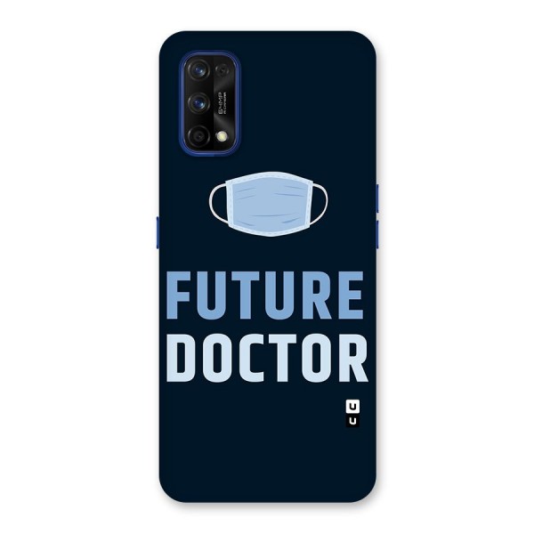 Future Doctor Back Case for Realme 7 Pro