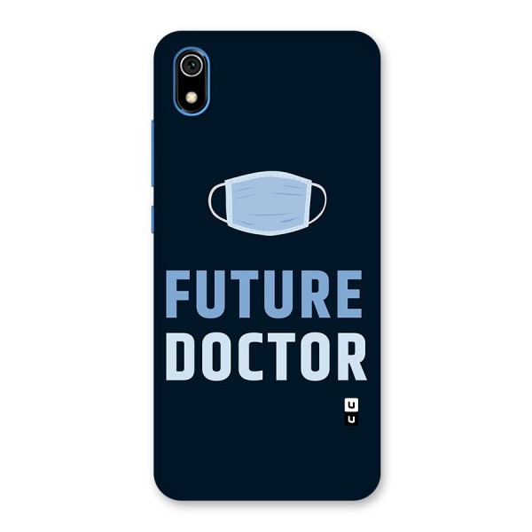 Future Doctor Back Case for Redmi 7A