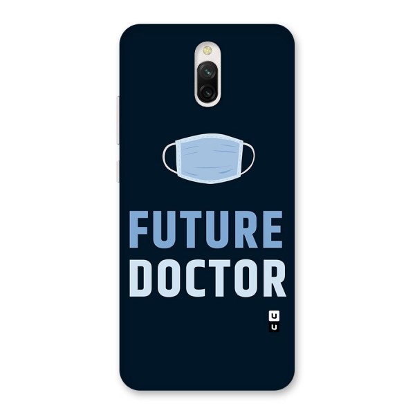 Future Doctor Back Case for Redmi 8A Dual