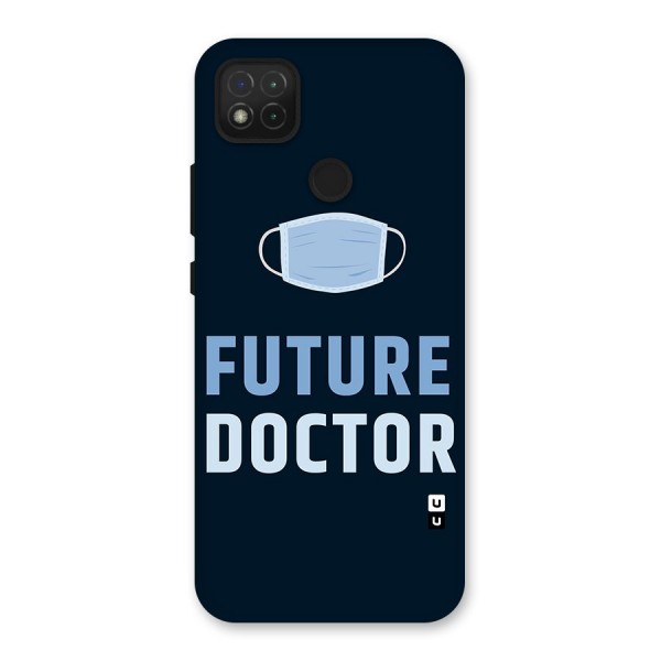 Future Doctor Back Case for Redmi 9