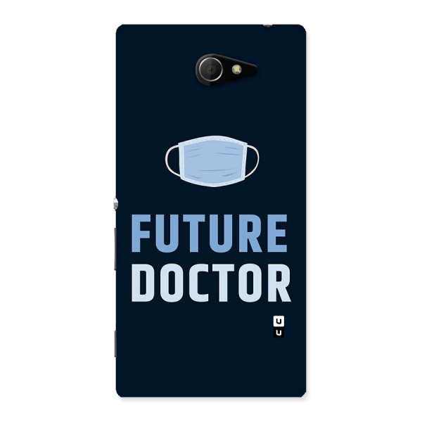 Future Doctor Back Case for Sony Xperia M2