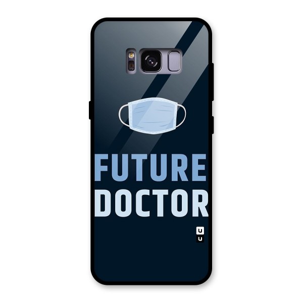 Future Doctor Glass Back Case for Galaxy S8