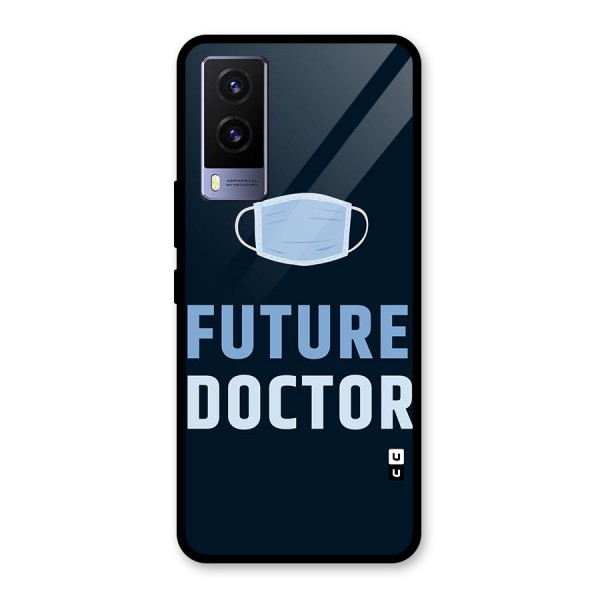 Future Doctor Glass Back Case for Vivo V21e 5G