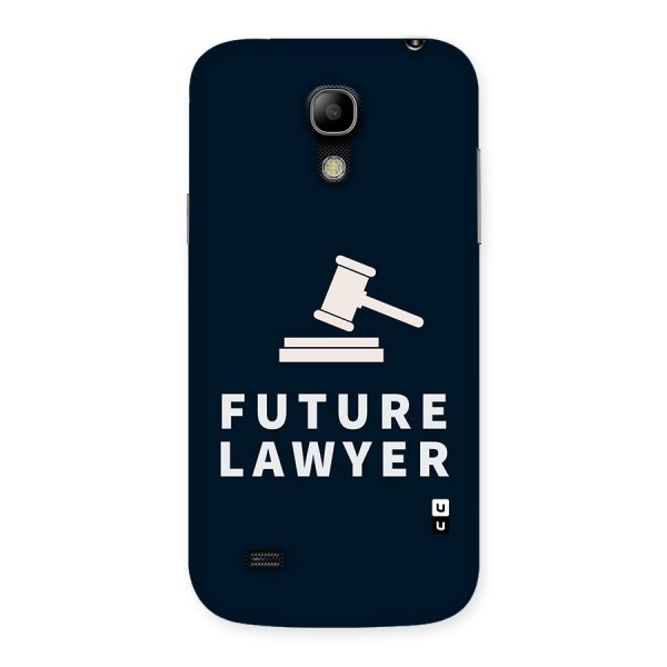 Future Lawyer Back Case for Galaxy S4 Mini