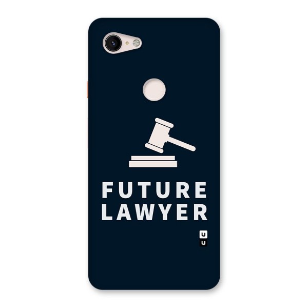 Future Lawyer Back Case for Google Pixel 3 XL