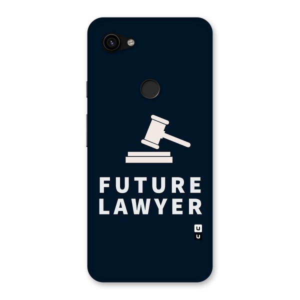 Future Lawyer Back Case for Google Pixel 3a XL