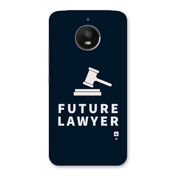 Future Lawyer Back Case for Moto E4 Plus