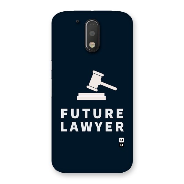 Future Lawyer Back Case for Motorola Moto G4