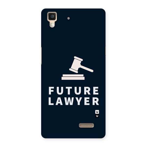 Future Lawyer Back Case for Oppo R7