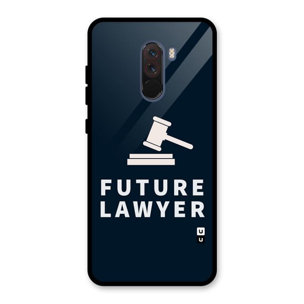 Future Lawyer Glass Back Case for Poco F1