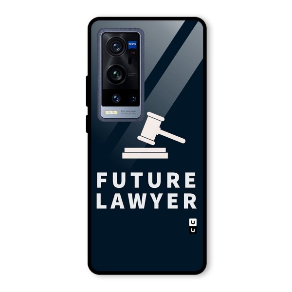 Future Lawyer Glass Back Case for Vivo X60 Pro Plus