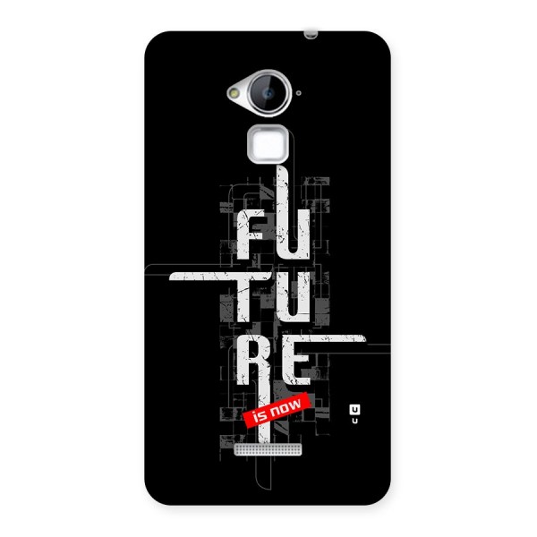 Future is Now Back Case for Coolpad Note 3