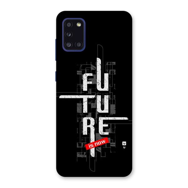 Future is Now Back Case for Galaxy A31