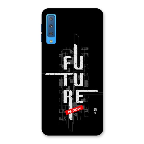 Future is Now Back Case for Galaxy A7 (2018)