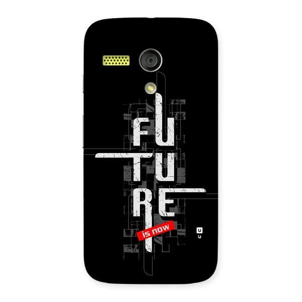 Future is Now Back Case for Moto G